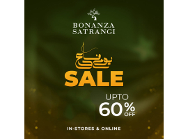 Bonanza Satrangi Defence Day Sale UP TO 60% off on all items